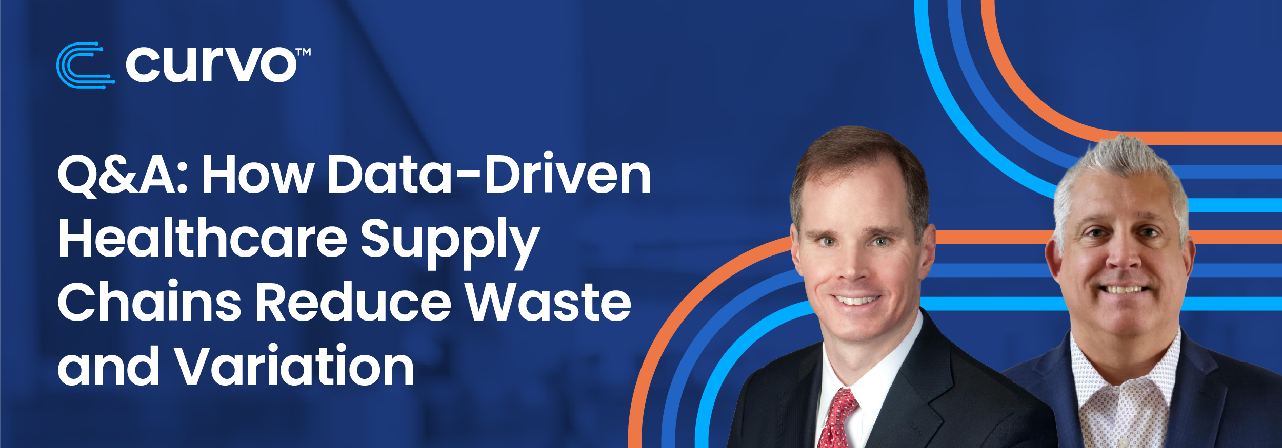 Q&A: How Data-Driven Healthcare Supply Chains Reduce Waste and Variation